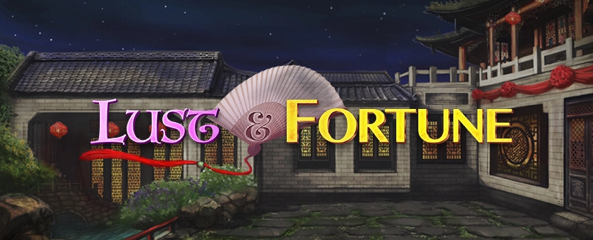 If you like the company of Stunning Women, then you will love playing Lust and Fortune! This Seductive 3 Row, 5 Reel, 50 Payline slot will take you on a sensual adventure with 4 Gorgeous Ladies of the Night. 