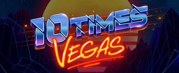 10 Times Vegas 