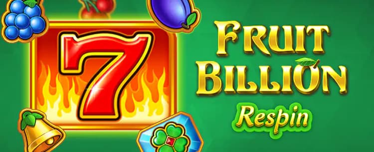 Fruit Billion Respin